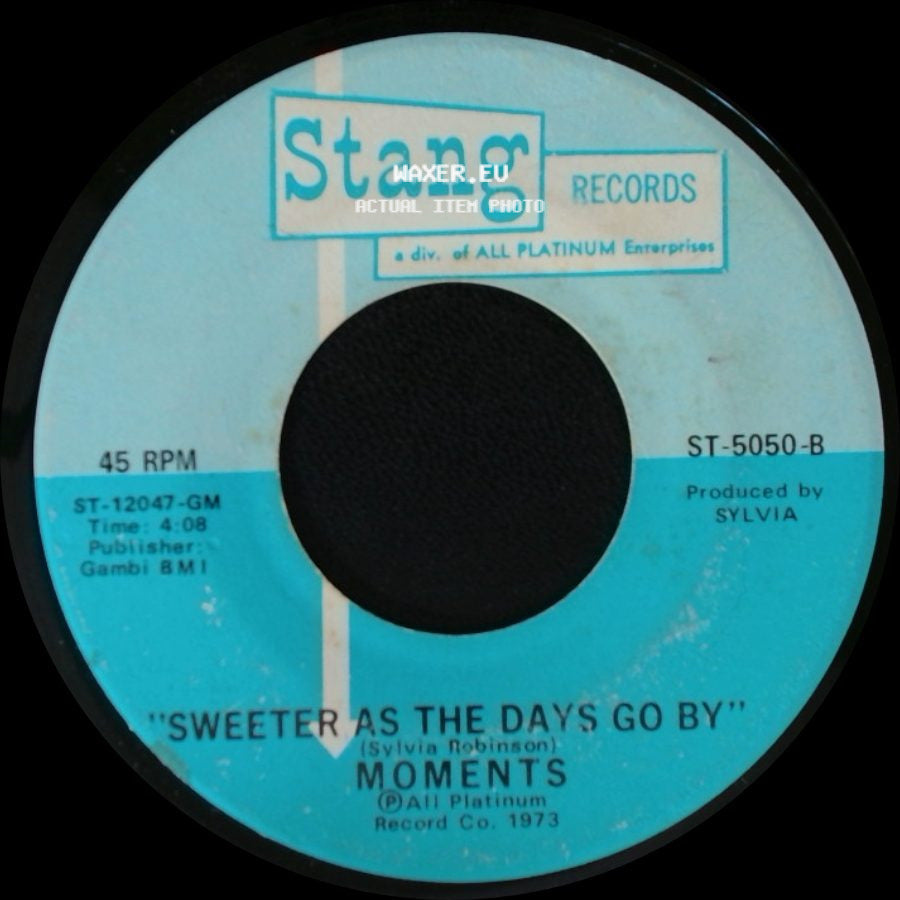 Moments - Sweeter As The Days Go By / Gotta Find A Way side A