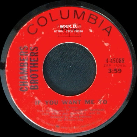 Chambers Brothers - Love, Peace And Happiness / If You Want Me To side B