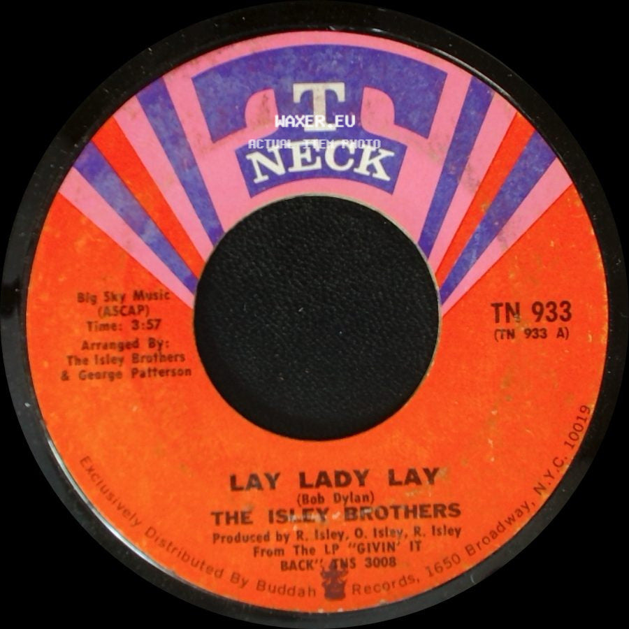 The Isley Brothers - Lay Lady Lay / Vacuum Cleaner side A