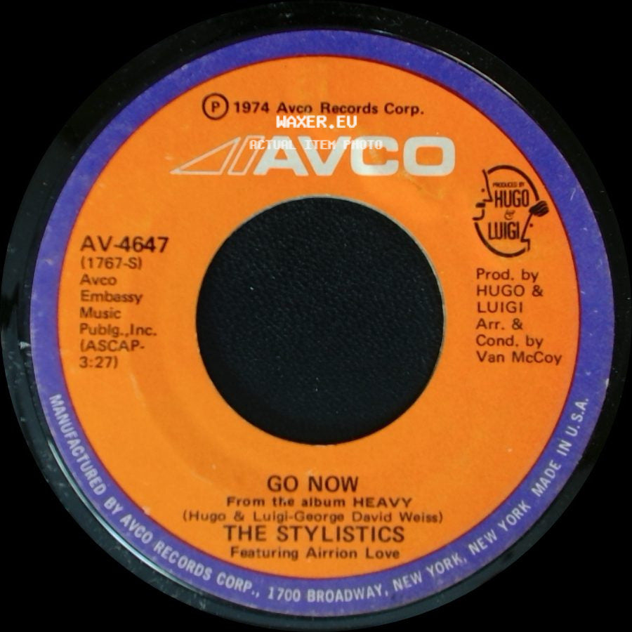 The Stylistics Featuring Airrion Love / The Stylistics - Go Now / Heavy Fallin' Out side A