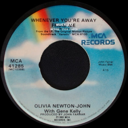 Olivia Newton-John / Electric Light Orchestra / Olivia Newton-John With Gene Kelly - Xanadu / Whenever You're Away From Me side B