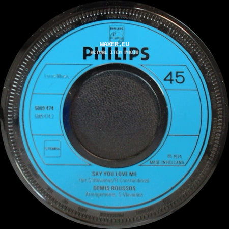 Demis Roussos - Say You Love Me / My Only Fascination side A