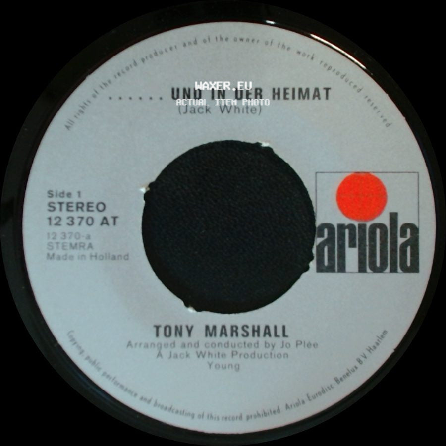 Tony Marshall - Und In Der Heimat / Im Gasthaus Zur Laterne (Jack White) side A