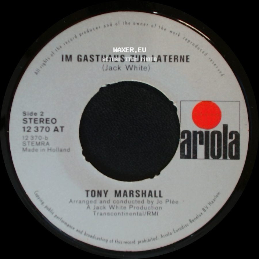 Tony Marshall - Und In Der Heimat / Im Gasthaus Zur Laterne (Jack White) side B