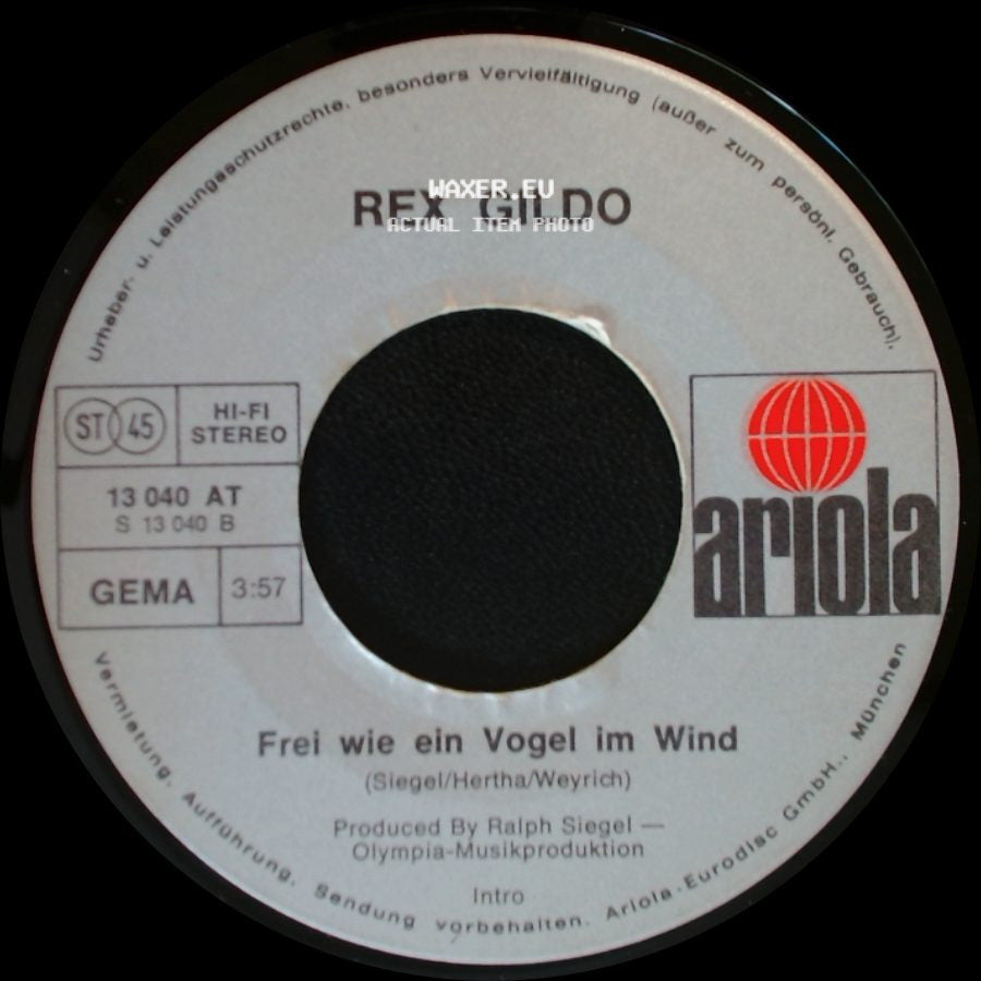 Rex Gildo - Frei Wie Ein Vogel Im Wind / Der Sommer Ist Vorbei side A