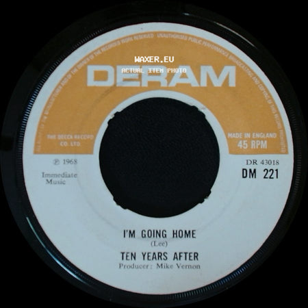 Ten Years After - I'm Going Home / Hear Me Calling side A