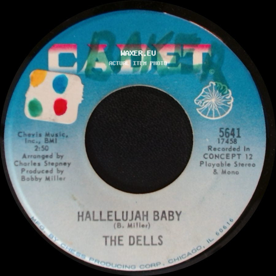 The Dells - I Can Sing A Rainbow/Love Is Blue / Hallelujah Baby side B