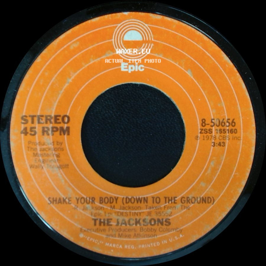 The Jacksons - Shake Your Body (Down To The Ground) / That's What You Get (For Being Polite) side A