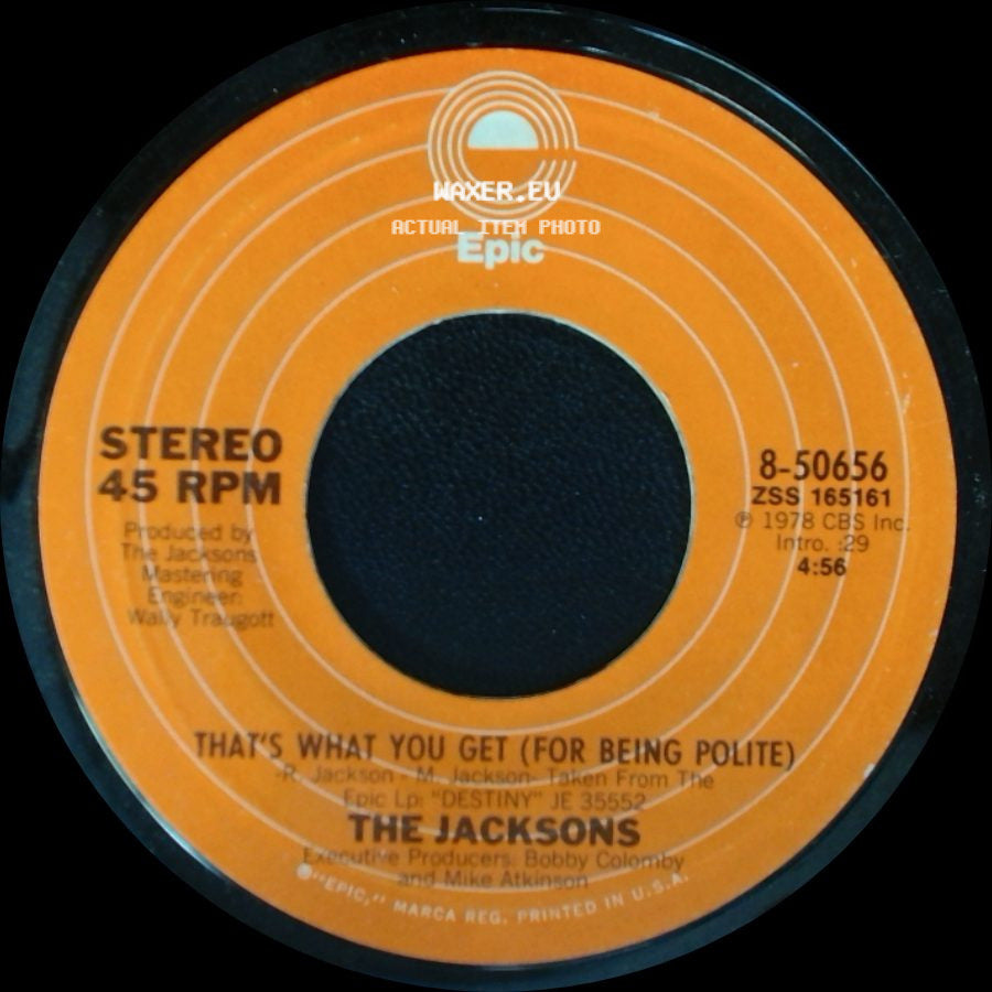 The Jacksons - That's What You Get (For Being Polite) / Shake Your Body (Down To The Ground) side A