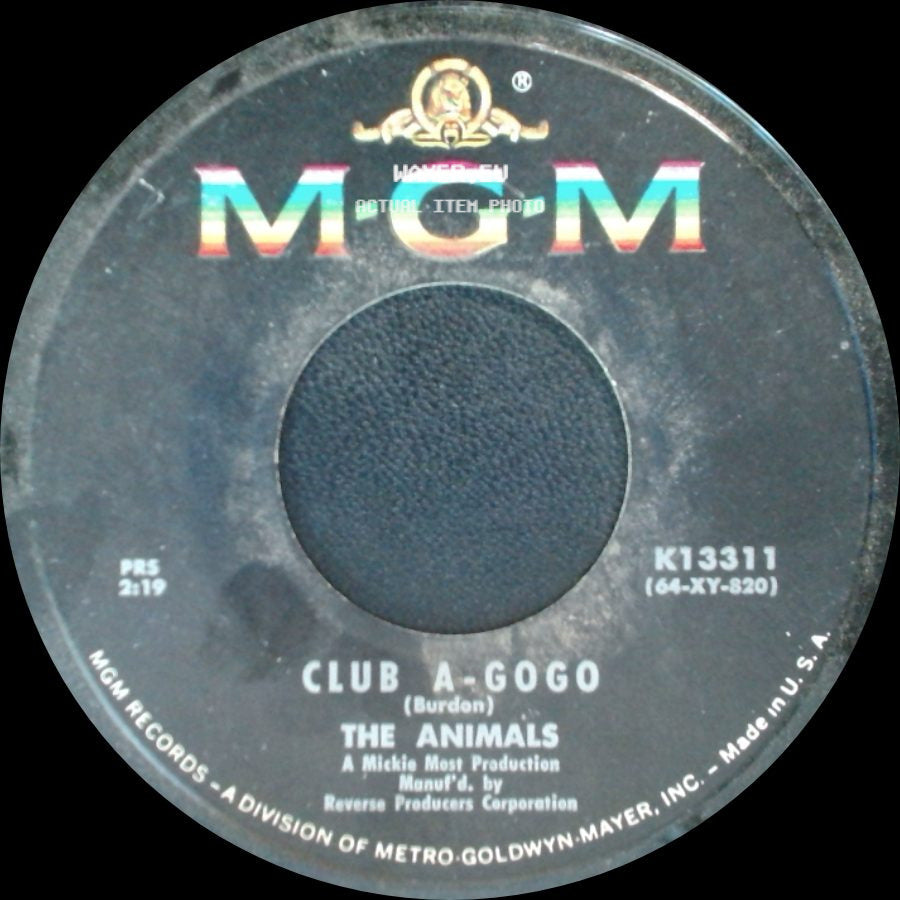 The Animals - Club A-Gogo / Don't Let Me Be Misunderstood side A
