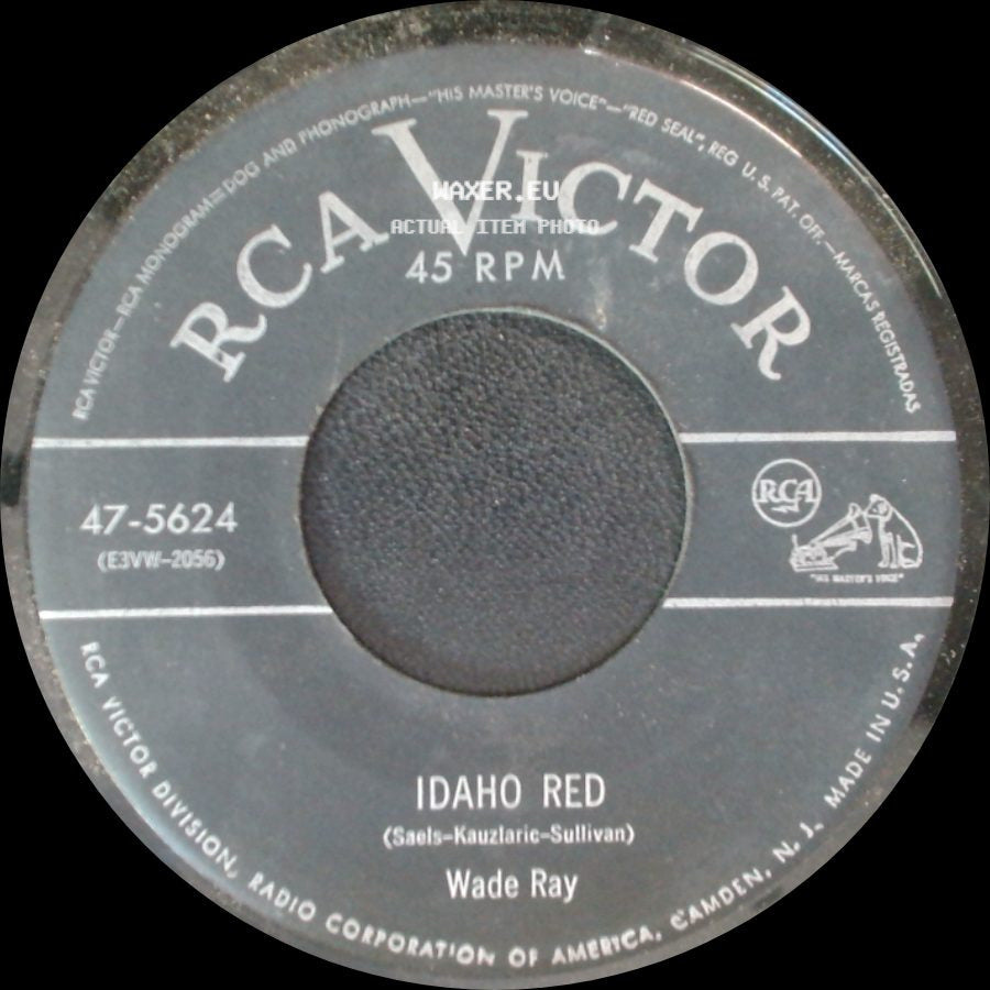 Wade Ray - A Penny For Your Thoughts / Idaho Red side B