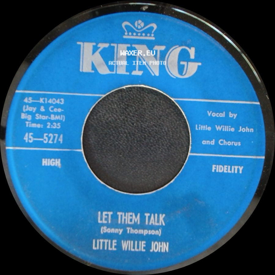 Little Willie John - Let Them Talk / Right There side A