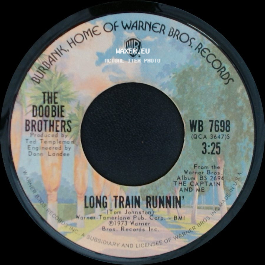 The Doobie Brothers - Without You / Long Train Runnin' side B