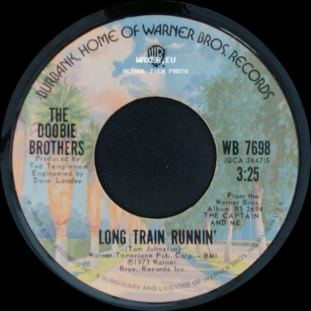 The Doobie Brothers - Without You / Long Train Runnin' side B