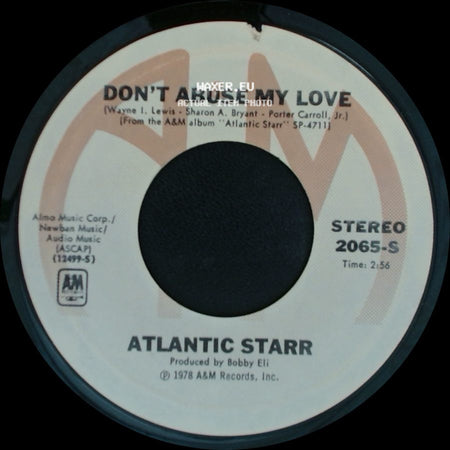 Atlantic Starr - Stand Up / Don't Abuse My Love side B