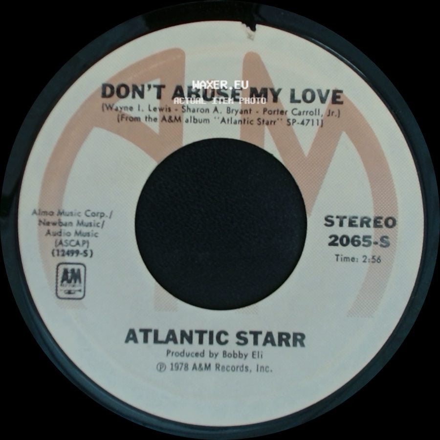 Atlantic Starr - Stand Up / Don't Abuse My Love side B