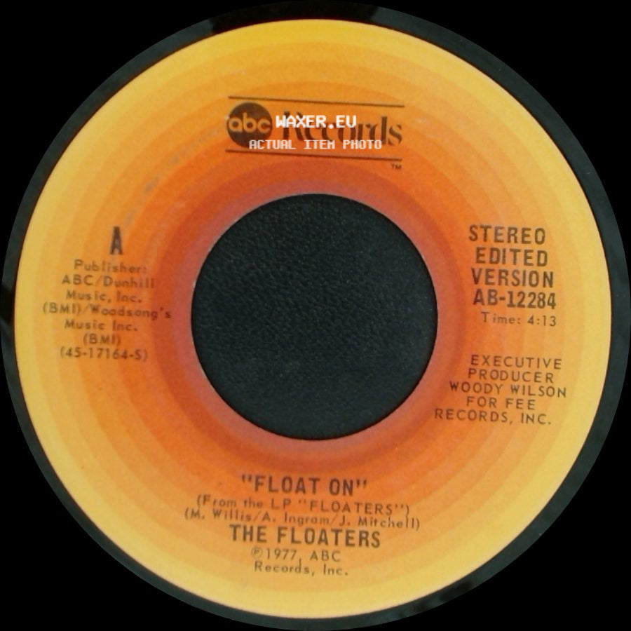 The Floaters - Everything Happens For A Reason / Float On side B