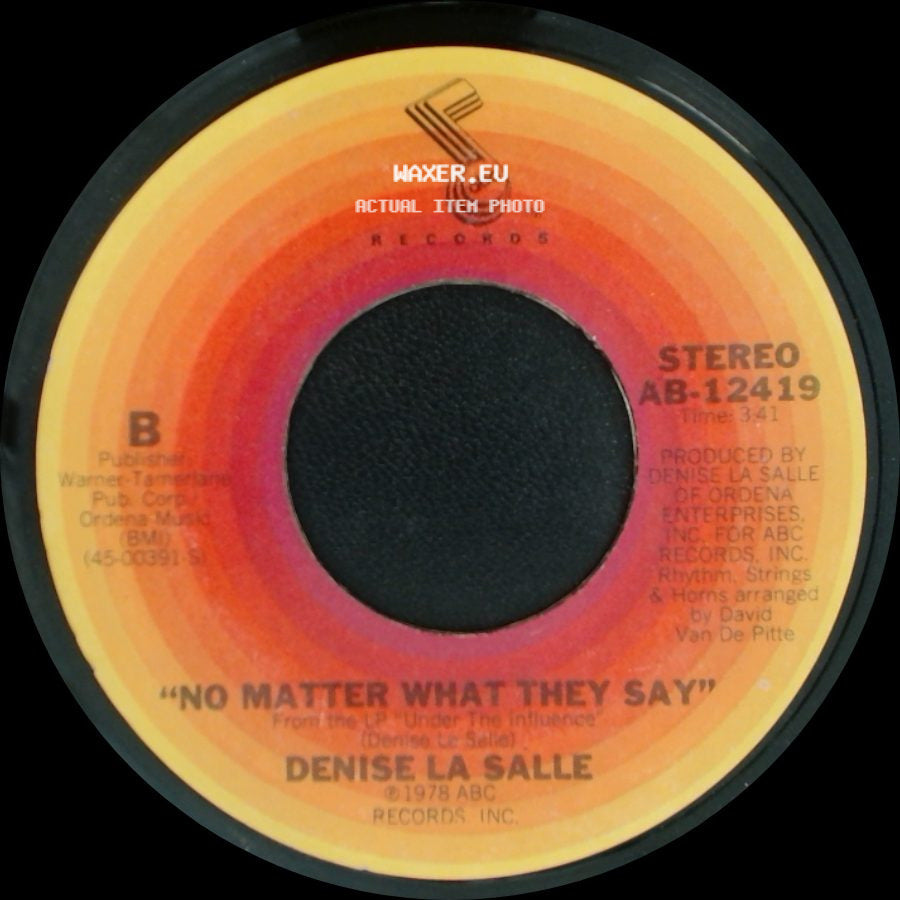 Denise La Salle - Workin' Overtime / No Matter What They Say side B
