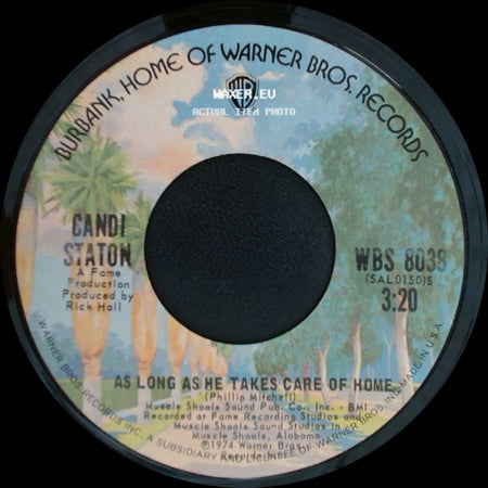 Candi Staton - As Long As He Takes Care Of Home / A Little Taste Of Love side A