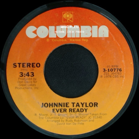 Johnnie Taylor - Ever Ready / Give Me My Baby side A