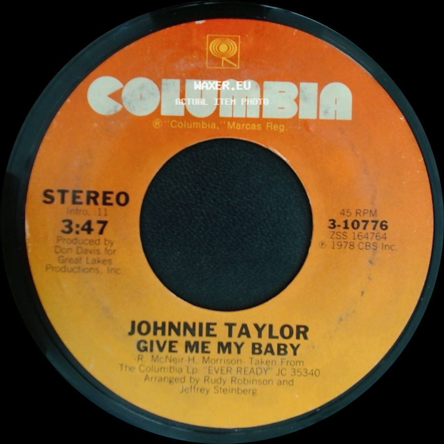 Johnnie Taylor - Ever Ready / Give Me My Baby side B