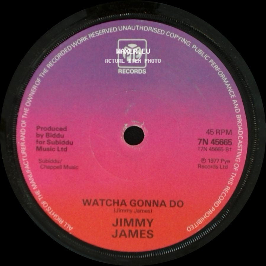 Jimmy James - Watcha Gonna Do / Life side A