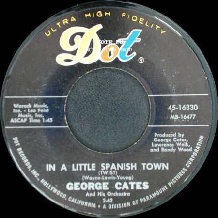 George Cates / George Cates And His Orchestra - In A Little Spanish Town / Star Dust side A