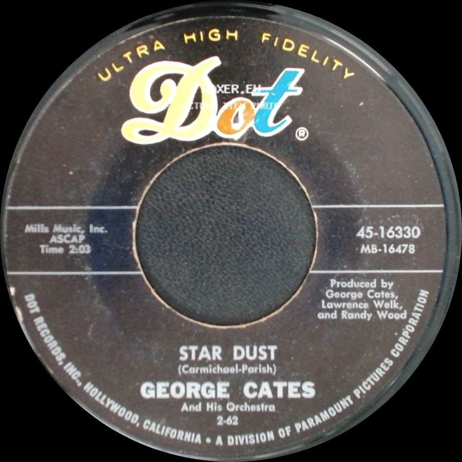 George Cates / George Cates And His Orchestra - In A Little Spanish Town / Star Dust side B