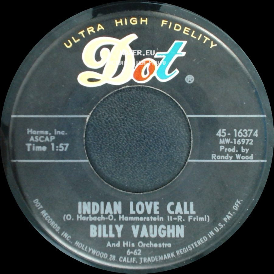 Billy Vaughn / Billy Vaughn And His Orchestra - Indian Love Call / A Swingin' Safari side A