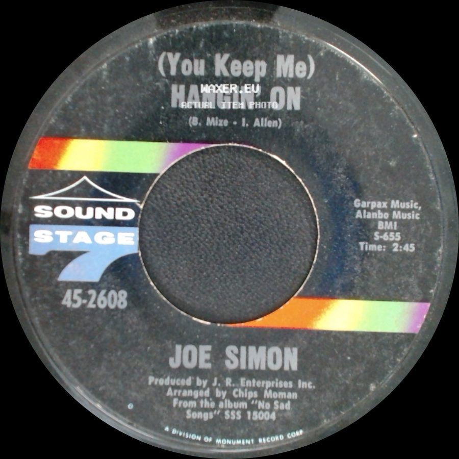 Joe Simon - (You Keep Me) Hangin' On / Long Hot Summer side A