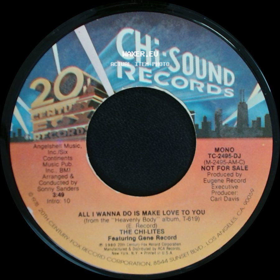 The Chi-Lites - All I Wanna Do Is Make Love To You / All I Wanna Do Is Make Love To You side A