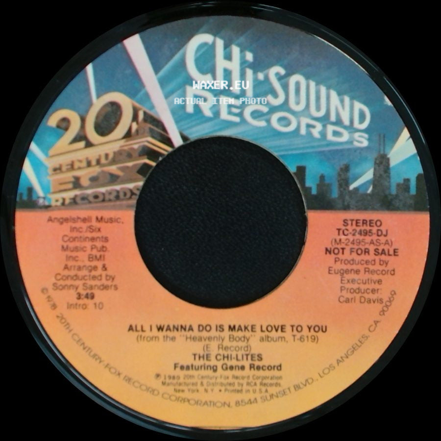 The Chi-Lites - All I Wanna Do Is Make Love To You / All I Wanna Do Is Make Love To You side B