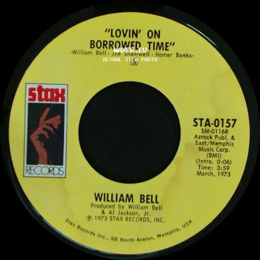 William Bell - The Man In The Street / Lovin' On Borrowed Time side B