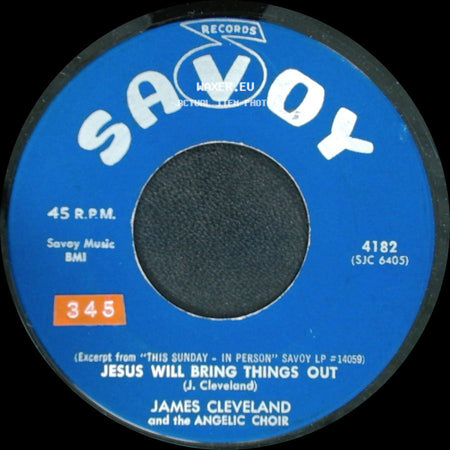 James Cleveland And The Angelic Choir - Trust Him / Jesus Will Bring Things Out side B