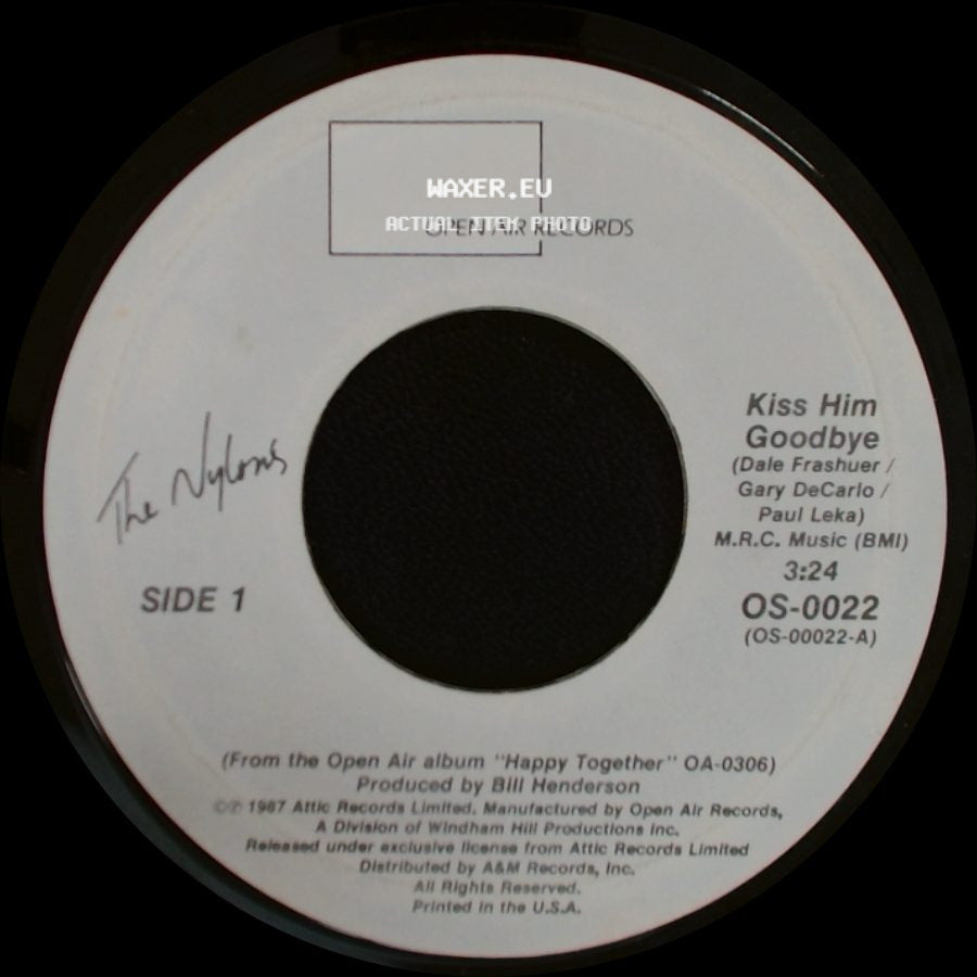The Nylons - Kiss Him Goodbye / It's What They Call Magic side A