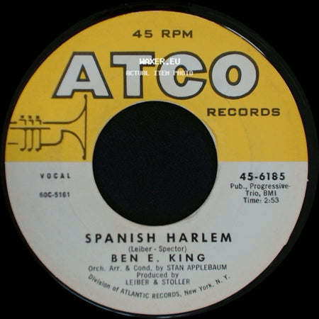 Ben E. King - First Taste Of Love / Spanish Harlem side B