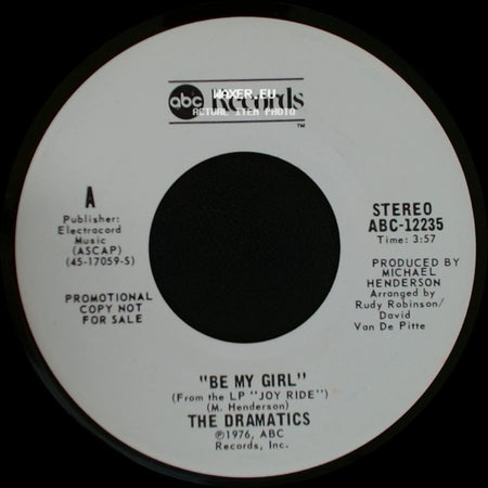 The Dramatics - Be My Girl / Be My Girl side A