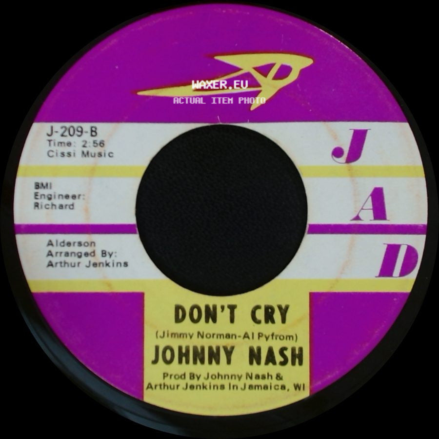 Johnny Nash - Don't Cry / You Got Soul side A