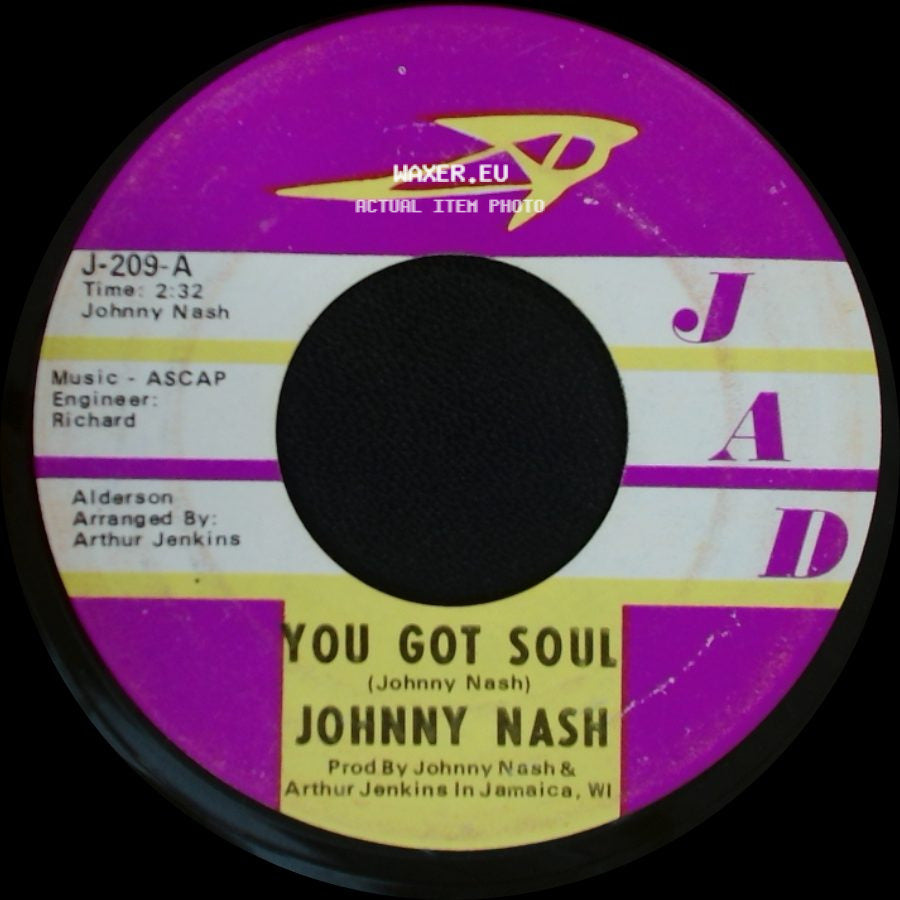 Johnny Nash - Don't Cry / You Got Soul side B