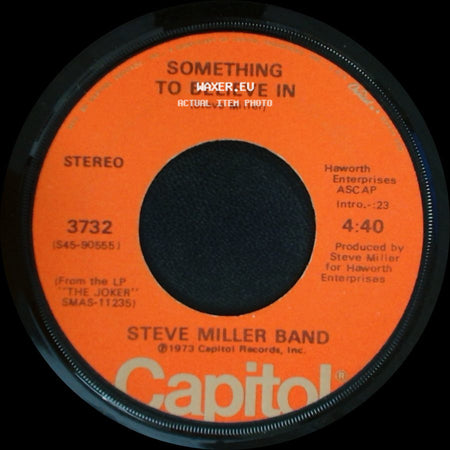 Steve Miller Band - Something To Believe In / The Joker side A