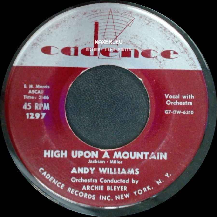 Andy Williams - High Upon A Mountain / Canadian Sunset side A