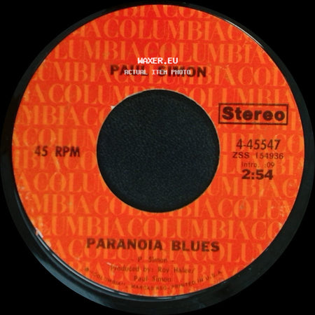 Paul Simon - Paranoia Blues / Mother And Child Reunion side A