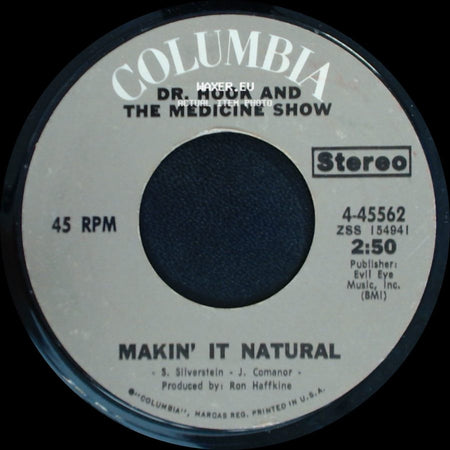 Dr. Hook And The Medicine Show - Makin' It Natural / Sylvia's Mother side A