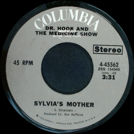 Dr. Hook And The Medicine Show - Makin' It Natural / Sylvia's Mother side B