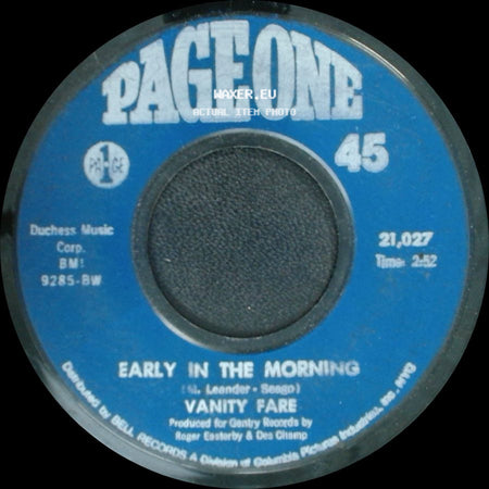 Vanity Fare - Early In The Morning / You Made Me Love You side A