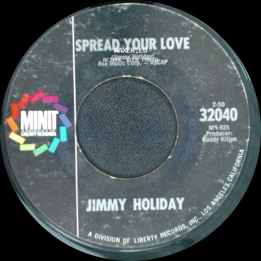 Jimmy Holiday - Spread Your Love / We Got A Good Thing Goin' side A