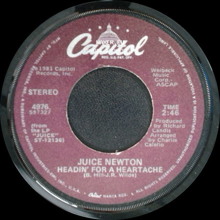 Juice Newton - Headin' For A Heartache / Angel Of The Morning side A