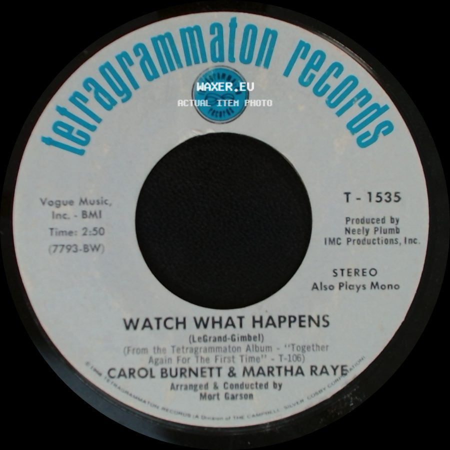 Carol Burnett & Martha Raye - Watch What Happens / Let Go side A