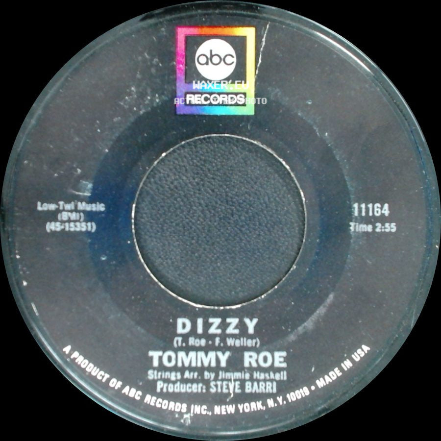 Tommy Roe - Dizzy / The You I Need side A