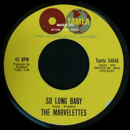 The Marvelettes - So Long Baby / Please Mr. Postman side A